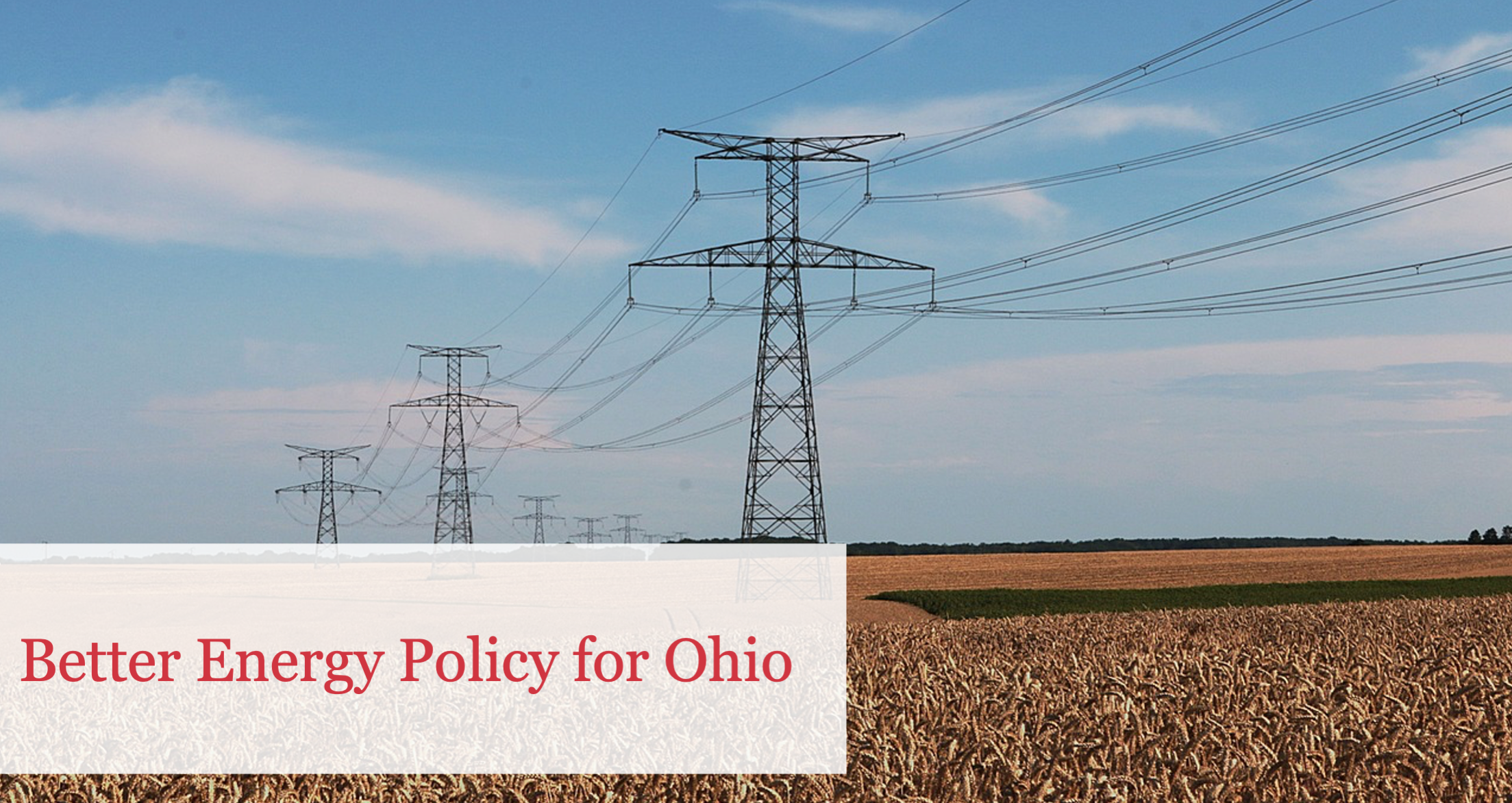 New Buckeye Institute Report Outlines a Better Energy Policy for Ohio
