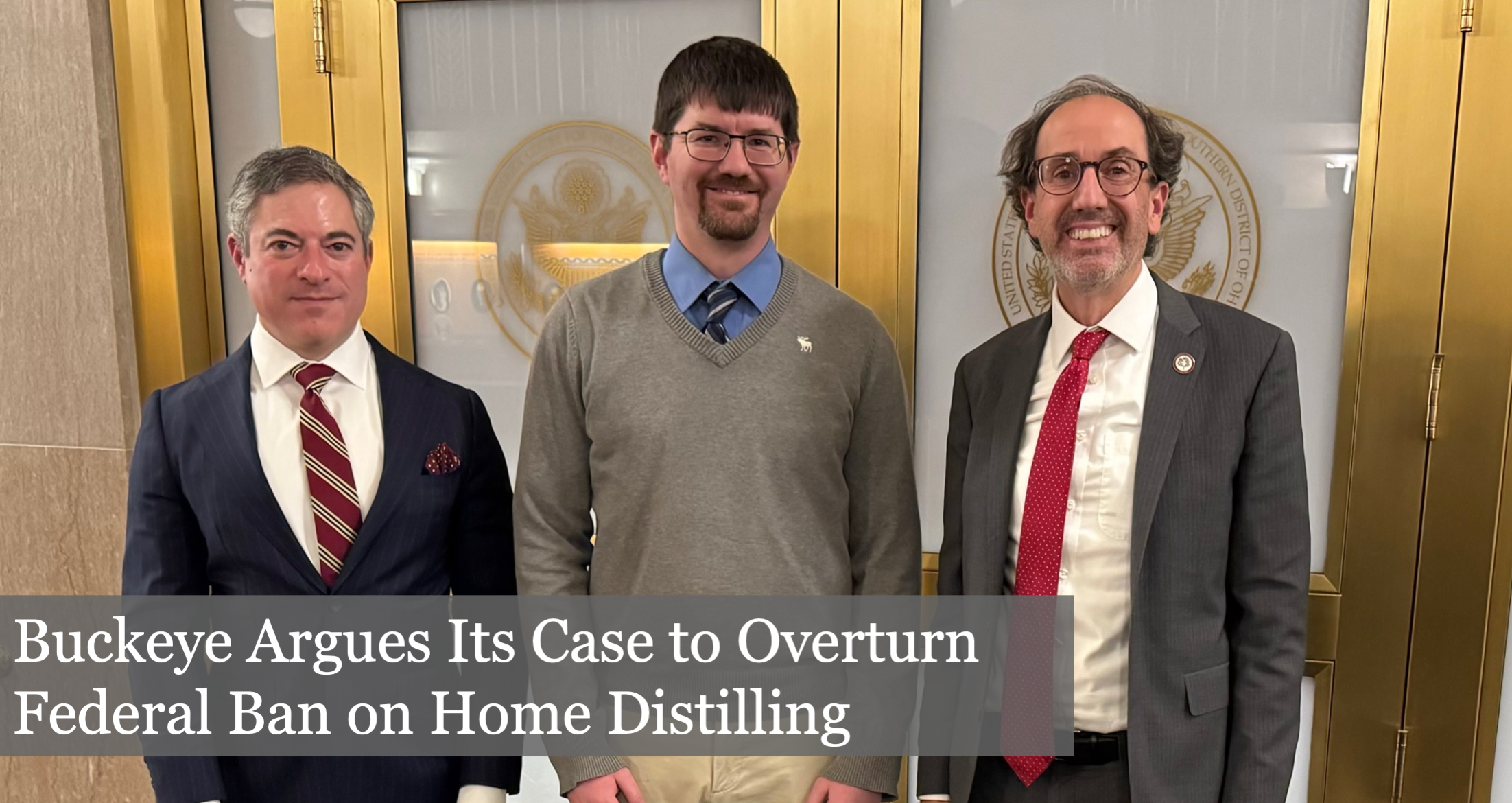 The Buckeye Institute Argues Its Case Seeking to Overturn Federal Ban on Home Distilling